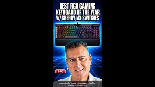 Best RGB Gaming Keyboard of the Year w/ Cherry MX Switches #Shorts
