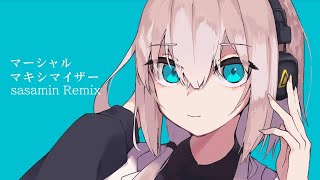 柊マグネタイト - マーシャルマキシマイザーfeat. 可不(sasamin Remix)