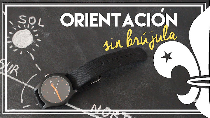 Orientación sin brújula | Un Scout