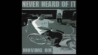 Never Heard of It (NHOI) "She's Over It" (2001)