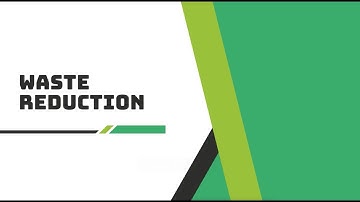 Waste Reduction