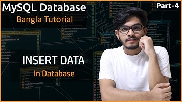 MySQL Database Bangla Tutorial 2022 | Insert Data In Database | Part-4
