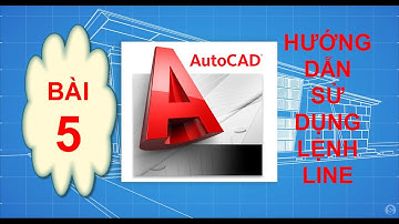 Hướng dẫn học AutoCAD - Lệnh Line trong AutoCAD