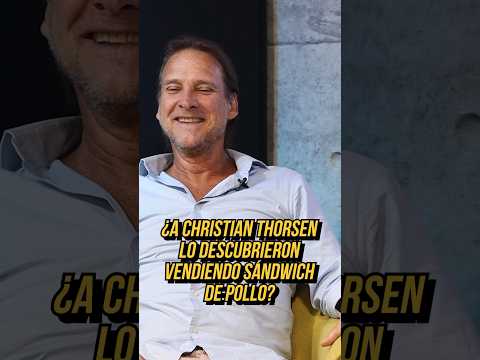 ¿A CHRISTIAN THORSEN lo descubrieron cuando vendía sandwich de pollo? // Renzo Schuller
