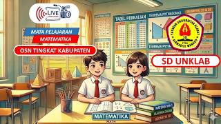 OSN-K 2026 | SD - 40102517 - SD UNKLAB | MATEMATIKA