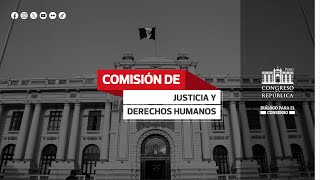 Comisión de Justicia y Derechos Humanos