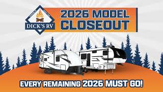 Dick's RV 2026 Model Closeout - August 2026