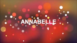 Joyeux Anniversaire Annabelle Youtube