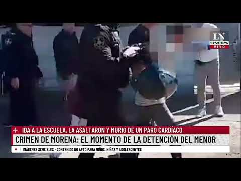 Crimen de Morena: el momento de la detención del menor; iba a la escuela, la asaltaron y murió