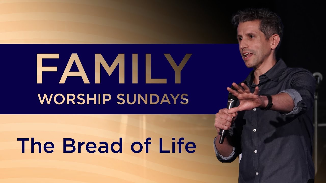 The Bread of Life YouTube