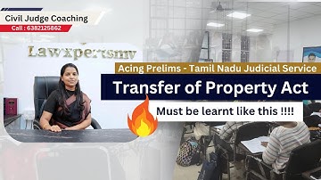 Transfer of Property Act | Made Easy | Tamil Nadu Civil Judge 2024