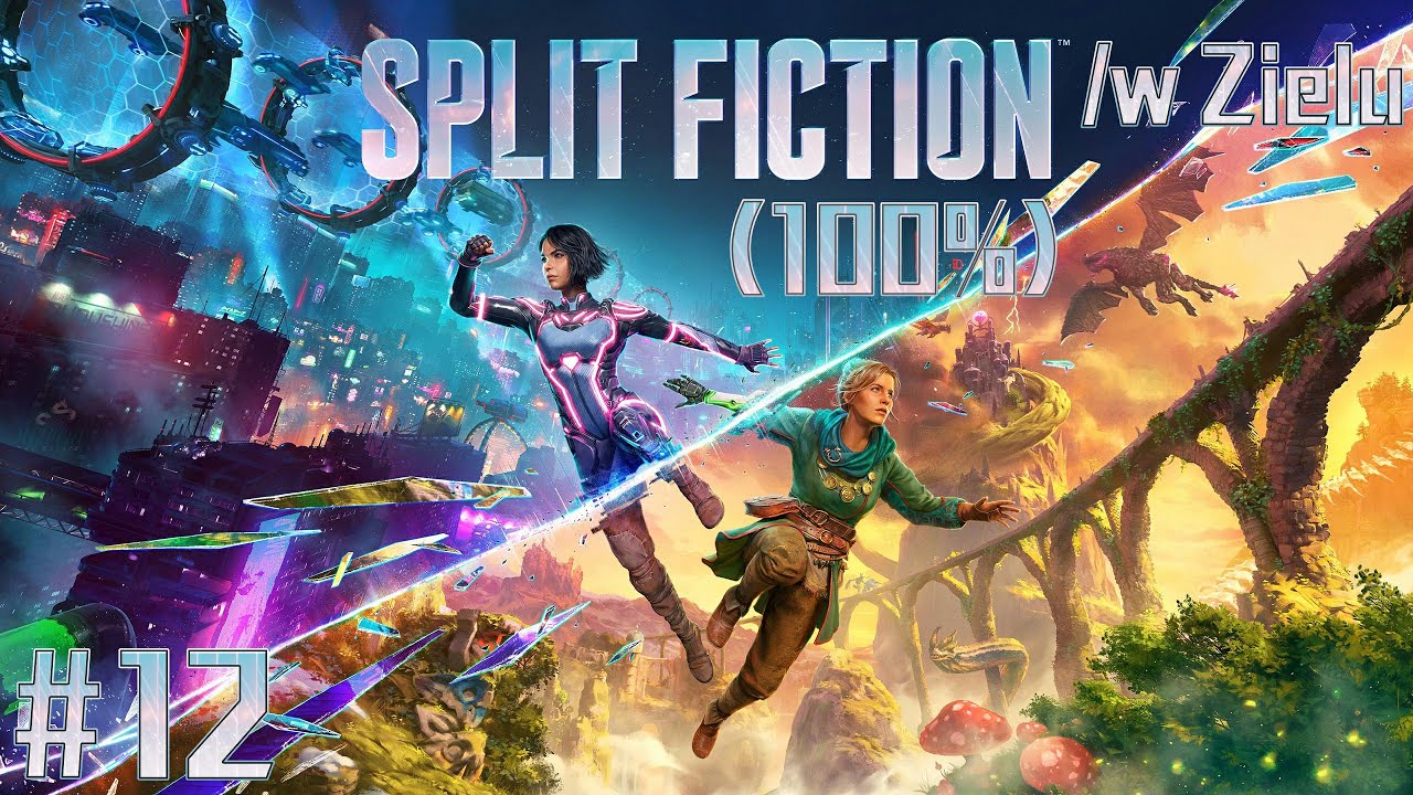 Zagrajmy w: Split Fiction (100%) #12 Świątynia Wody i Walka z Pogromcą Smoków /w Zielu