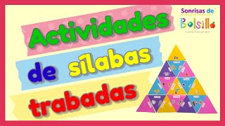 Actividades de sílabas trabadas.