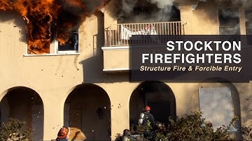 Structure Fire & Forcible Entry • Stockton Firefighters