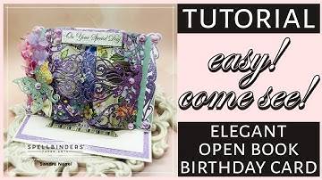 Birthday Card Tutorial - Elegant Open Book | Becca Feeken APG October 2021 Spellbinders DT Tutorial