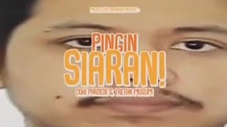 PINGIN SIARAN | DPR (DEWAN PERFECT RAKYAT) 'reupload' #tretanmuslim #cokipardede