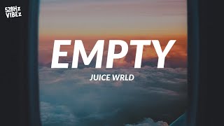 Juice WRLD - Empty (528Hz)