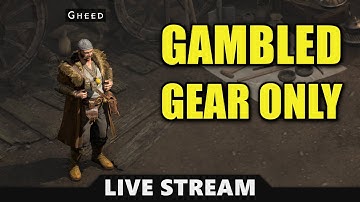 🔴 The Gheed Challenge - Gambling Only #1