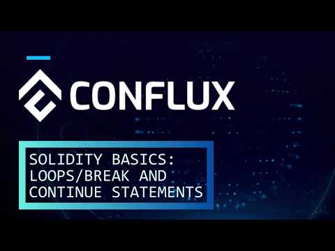 Loops / Break and Continue Statements | Introduction to Smart Contracts Development