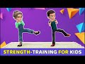 10 EXERCISES FOR KIDS - STRENGTH-TRAINING