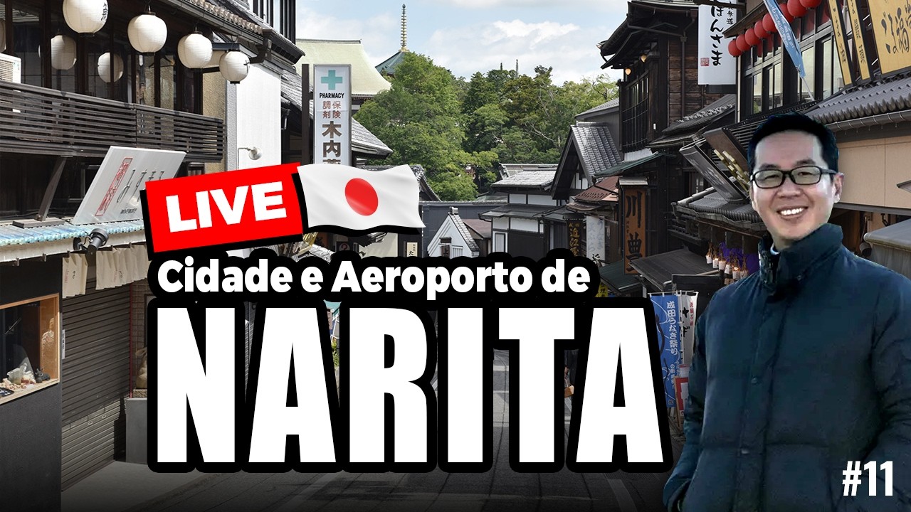 [🔴 AO VIVO ] Japão 2026: cidade e aeroporto de Narita (Ep.11) #live