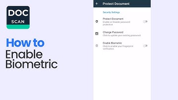 How to Enable Biometric on Doc Scanner