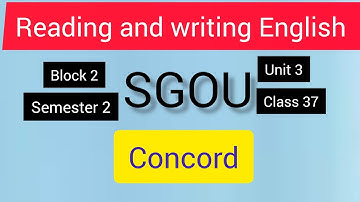 SGOU. Reading and writing English. Unit 3 Concord.