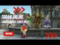 TORAM ONLINE KITA BANTU TEMEN-TEMEN DULU