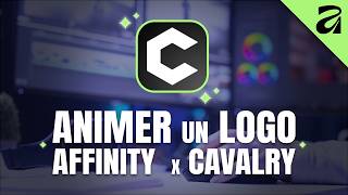 Comment animer un logo Affinity avec Cavalry (by Canva) ?