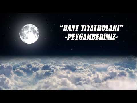 PEYGAMBERİMİZ - BANT TİYARTOLARI