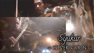 SYUKUR VIOLIN COVER