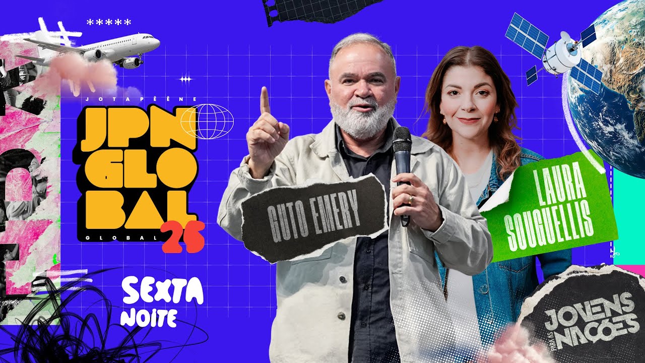JPN GLOBAL | 2025 | SEXTA NOITE - Guto Emery e Laura Sougellis