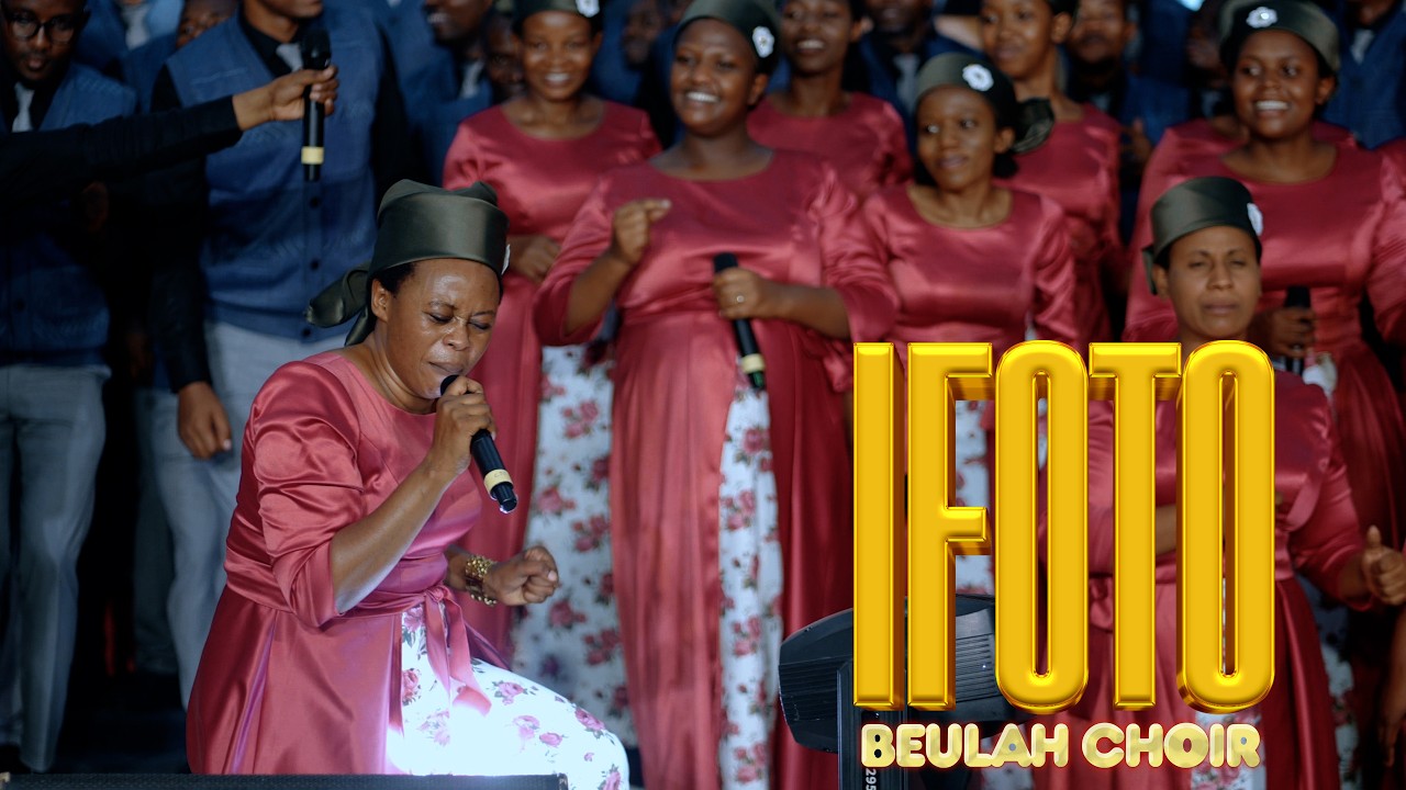 IFOTO-  Beulah choir Official Video