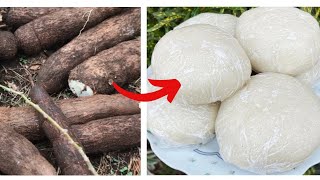 Homemade Akpu/Fufu from Cassava | No Smell Cassava Fufu From Scratch Tutorial | Agbor #akpu #fufu