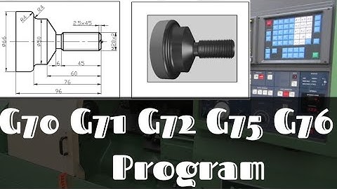 G70 G71 G72 G75 G76 Program😲💥💥💥