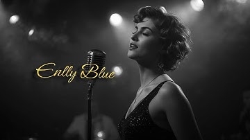 Enlly Blue - Soul Blue Icon (1950 Style) | Blues Songs of all Time | Timeless Playlist