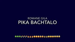 Pika - Manana Romanes - Romane Gila