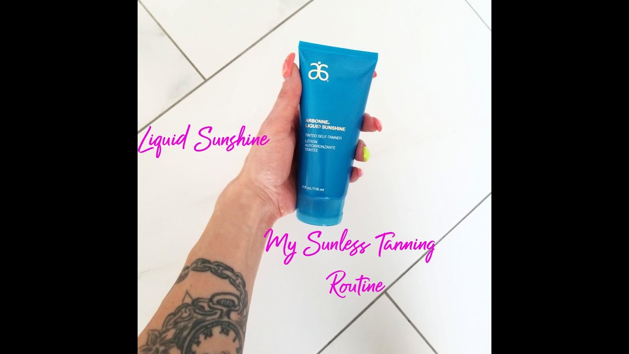 Liquid Sunshine - My Sunless Tanning Routine!! - YouTube
