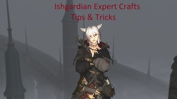 FFXIV 5.41 Ishgardian Restoration Expert Craft Guide