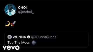 JNR CHOI, Gunna - TO THE MOON (Remix) Resimi