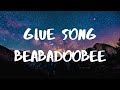 ​beabadoobee- Glue song Lyrics
