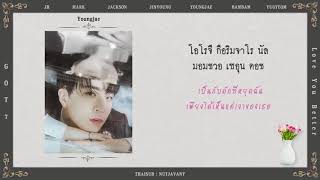 [THAISUB] GOT7 - LOVE YOU BETTER