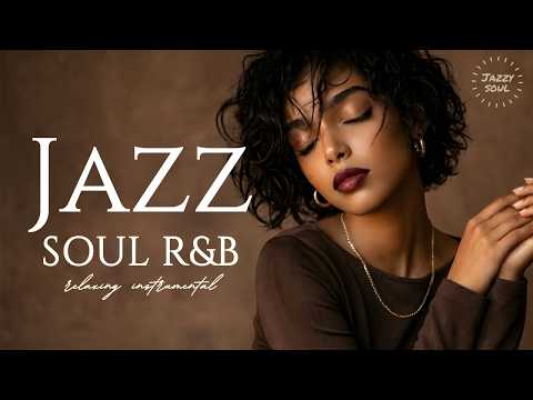 Relaxing Jazz & Soul | For When You Need a Little Room