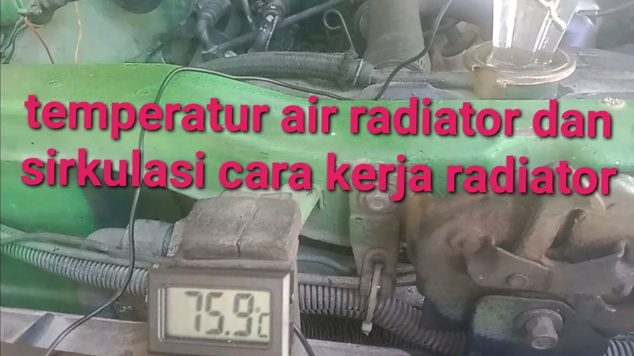 suhu temperatur air radiator - YouTube