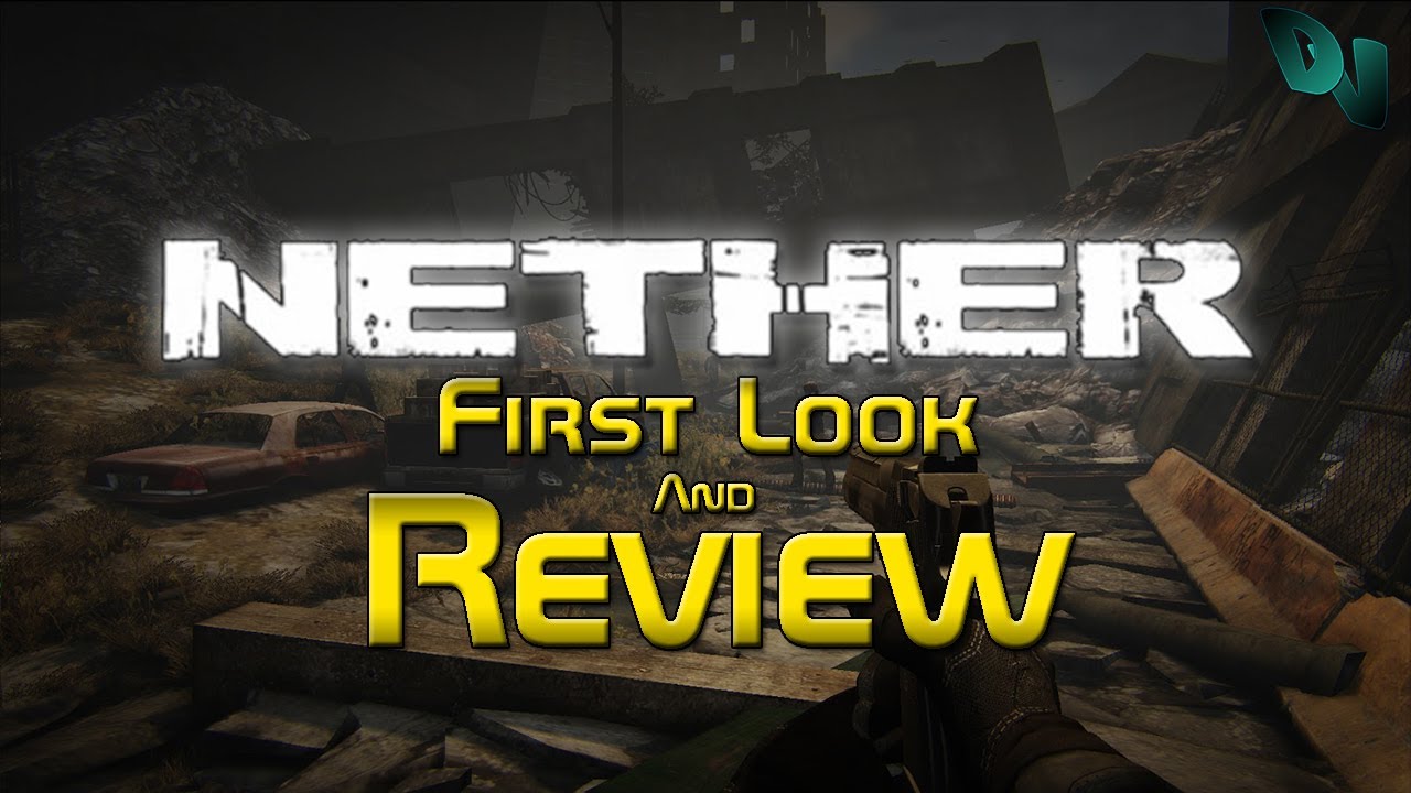 Nether - Review/First Impressions