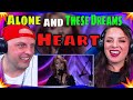 Heart - Alone &amp; These Dreams (Live In Seattle) THE WOLF HUNTERZ REACTIONS