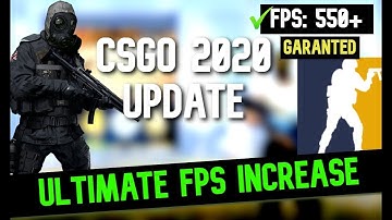 CSGO: ULTIMATE  Increase performance / FPS with any setup! 2021 UPDATE|450+ FPS Always Unbelievable