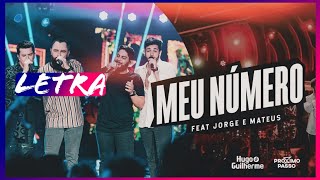 Hugo e Guilherme feat. Jorge & Mateus - Meu Número (LEGENDADO EM HD)
