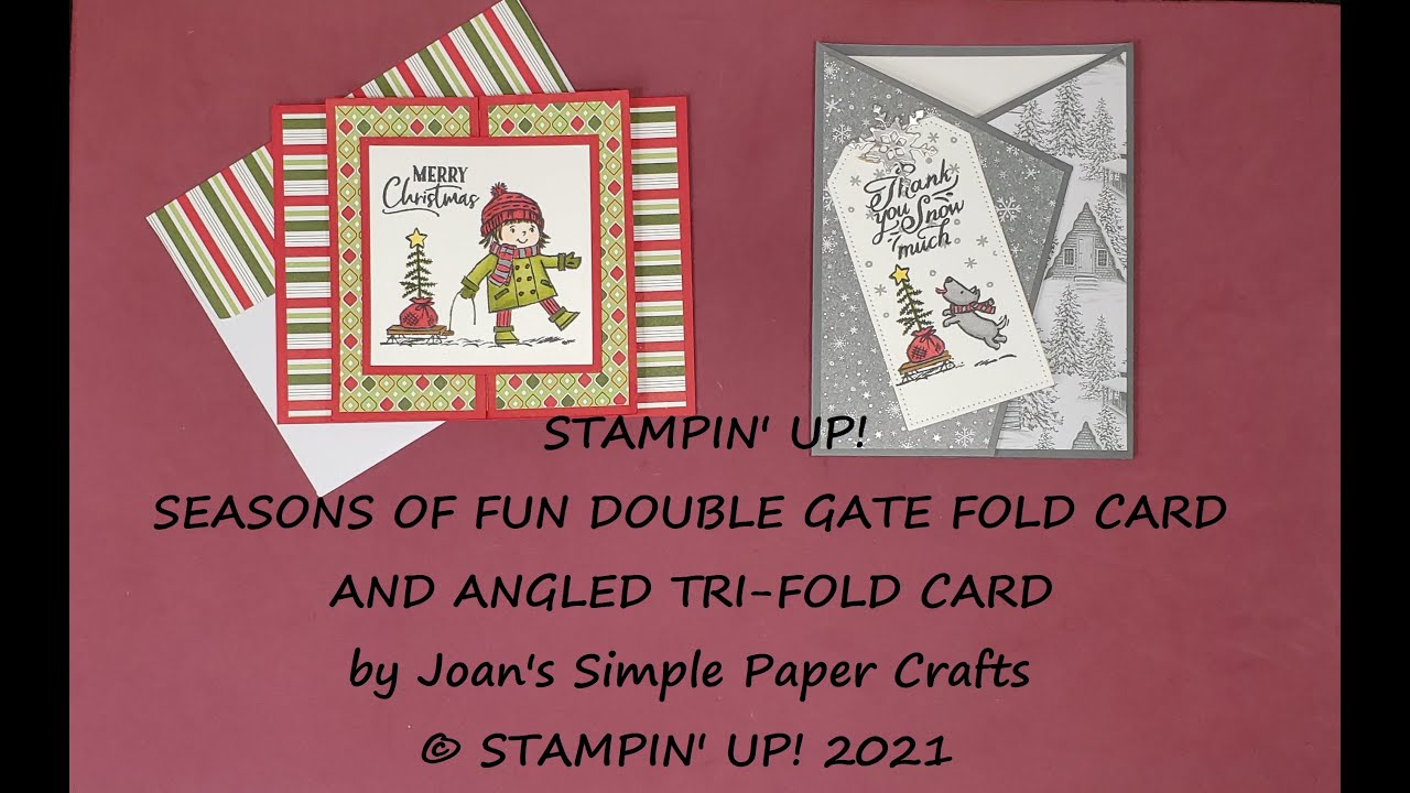 STAMPIN' UP! SEASONS OF FUN DOUBLE GATE FOLD CARD AND ANGLED TRI-FOLD ...