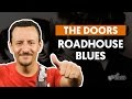 Roadhouse Blues - The Doors (aula de baixo)